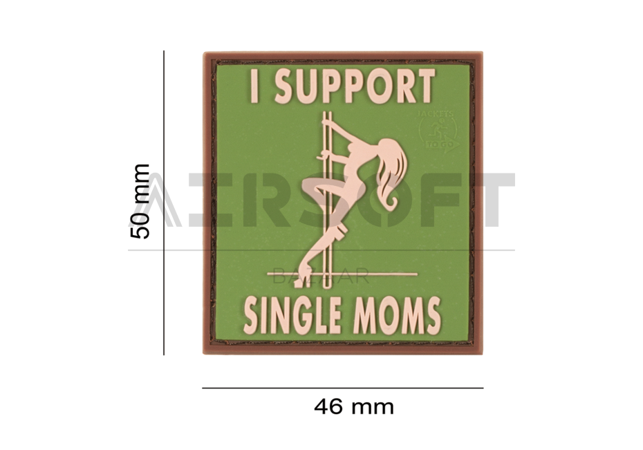 I Support Single Mums Rubber Patch